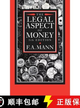 【3-4周达】Legal Aspect of Money: With Special Reference to Comparative Private and Public Internatio... [9780198256502]