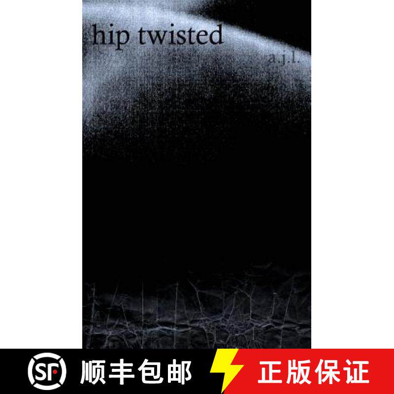 预订 hip twisted: poetic reconstructions [9780692263808]