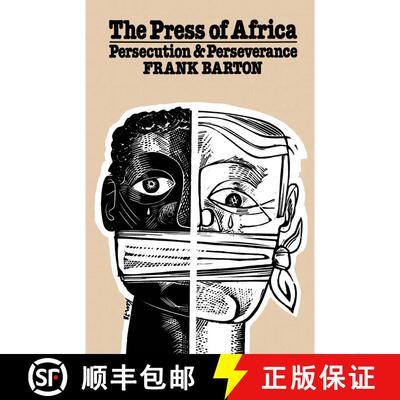 【3-4周达】The Press of Africa : Persecution and Perseverance [9781349040773]