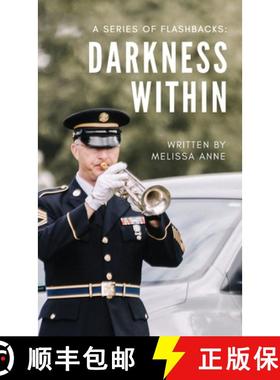 预订 A Series of Flashbacks: Darkness Within [9781737919599]