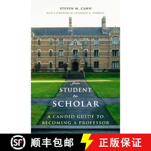 【3-4周达】From Student to Scholar – A Candid Guide to Becoming a Professor [9780231145336]