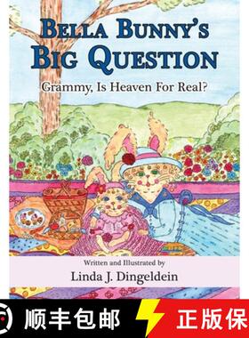 预订 Bella Bunny's Big Question: Grammy, Is Heaven For Real? [9781960946539]