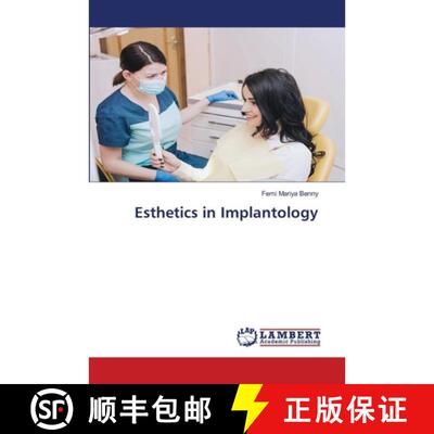 预订 Esthetics in Implantology (Aufl.) [9786206162018]
