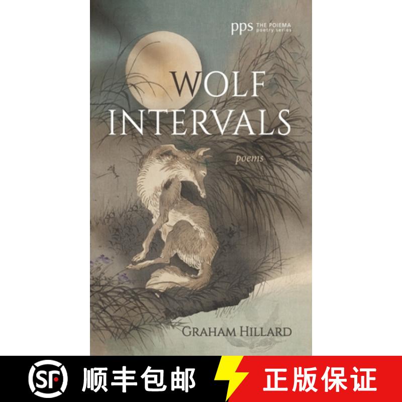 【3-4周达】Wolf Intervals: Poems [9781666724608]