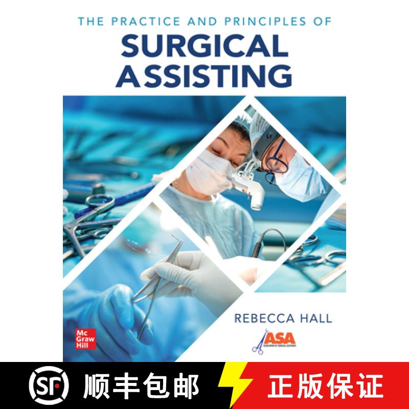【3-4周达】The Practice and Principles of Surgical Assisting [9781264264377]