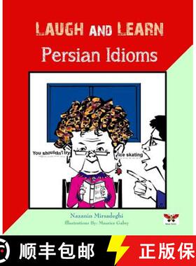 预订 Laugh and Learn Persian Idioms (Farsi- English Bi-lingual Edition) [9781939099419]