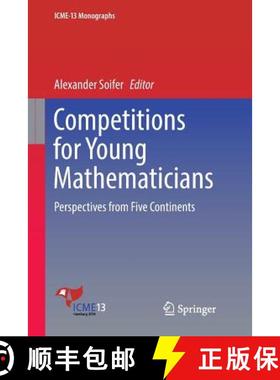 【3-4周达】Competitions for Young Mathematicians : Perspectives from Five Continents [9783319859507]