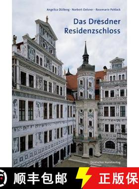 预订 Das Dresdner Residenzschloss : Eine Einfuhrung [9783422021815]