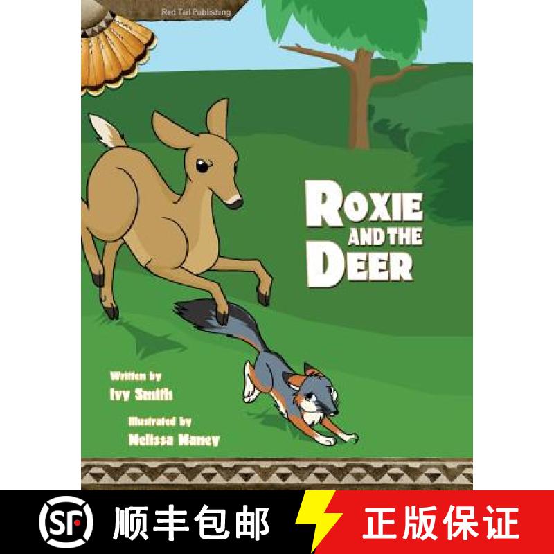 【3-4周达】Roxie and the Deer [9780963575784]