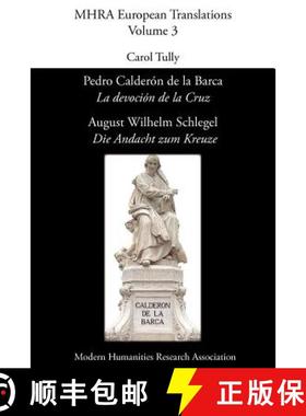 【3-4周达】Pedro Calderón de La Barca, 'La Devoción de La Cruz'/ August Wilhelm Schlegel, 'Die Anda... [9780947623999]