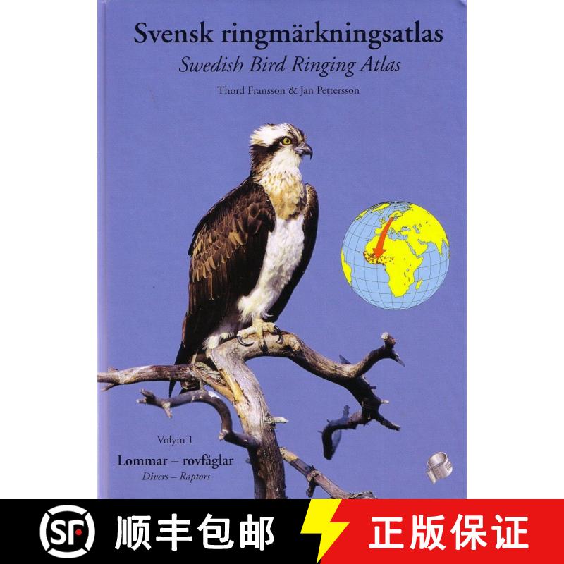 预订 Swedish Bird Ringing Atlas / Svensk Ringmärkningsatlas, Volume 1 [9789186510503]