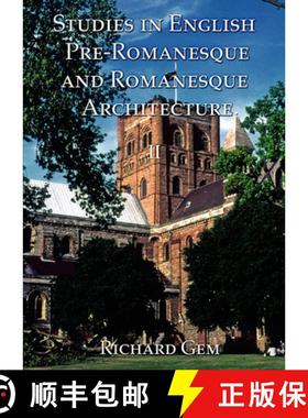 【3-4周达】Studies in English Pre-Romanesque and Romanesque Architecture Volumes I and II [9781899828456]