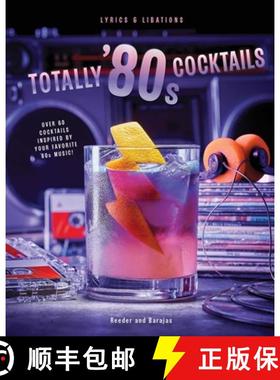 【3-4周达】Mixtapes and Mixers: Totally '80s Cocktails [9798886637342]