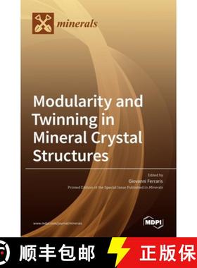 【3-4周达】Modularity and Twinning in Mineral Crystal Structures [9783036519173]