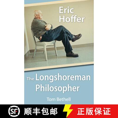 【3-4周达】Eric Hoffer: The Longshoreman Philosopher Volume 616 [9780817914158]