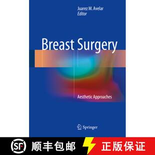 Breast 4周达 Surgery Aesthetic 9783319541143 Approaches