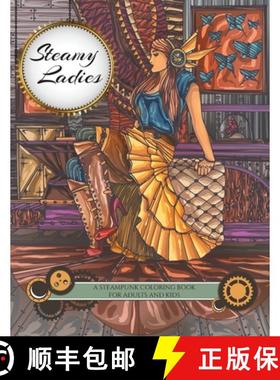 【3-4周达】Steamy Ladies: A Steampunk Coloring Book [9781593622985]