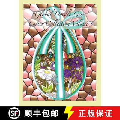 预订 Global Doodle Gems Easter Collection Volume 1: The Ultimate Coloring Book...an Epic Collection f... [9788793385306]