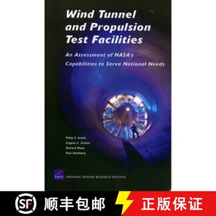 【3-4周达】Wind Tunnel and Propulsion Test Facilities : An Assessment of Nasa's Capabilities to Serve... [9780833035905]