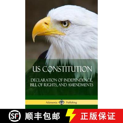 【3-4周达】US Constitution: Declaration of Independence, Bill of Rights, and Amendments [9781387818211]