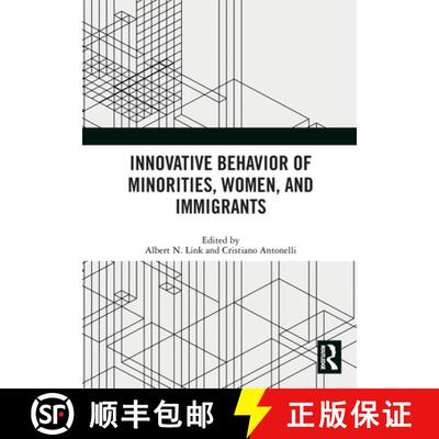 【3-4周达】Innovative Behavior of Minorities, Women, and Immigrants [9781032369594]