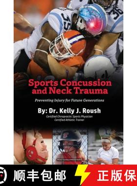 【3-4周达】Sports Concussion and Neck Trauma: Preventing Injury for Future Generations [9781954304499]