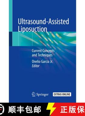 【3-4周达】Ultrasound-Assisted Liposuction: Current Concepts and Techniques [9783030268770]