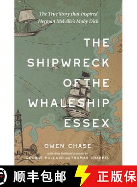 【3-4周达】The Shipwreck of the Whaleship Essex (Warbler Classics Annotated Edition) [9781957240718]