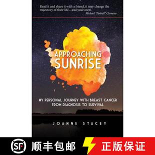 Personal Breast Approaching Survival 预订 Journey Sunrise from Cancer with 9780991862672 Diagnosis