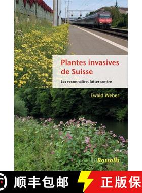预订 Plantes Invasives de Suisse [9782940365562]
