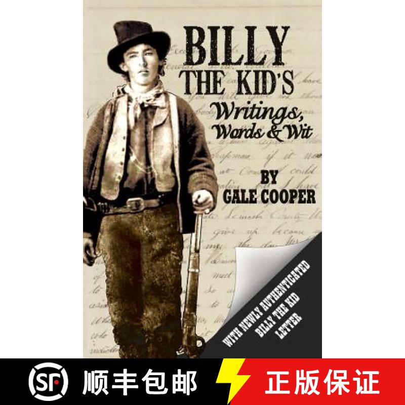 【2-3周达】Billy the Kid's Writings, Words, and Wit [9781949626056]