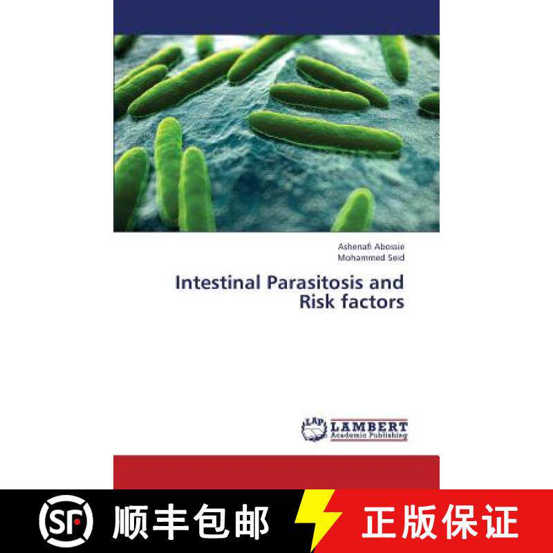 预订 Intestinal Parasitosis and Risk Factors [9783659423659]