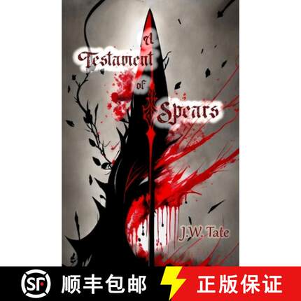 【3-4周达】A Testament of Spears [9798989051113]