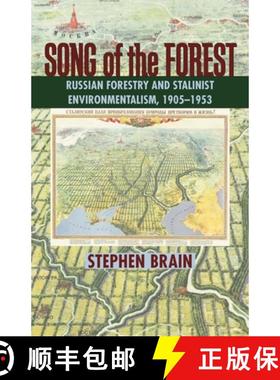 预订 Song of the Forest: Russian Forestry and Stalinist Environmentalism, 1905-1953 [9780822961659]