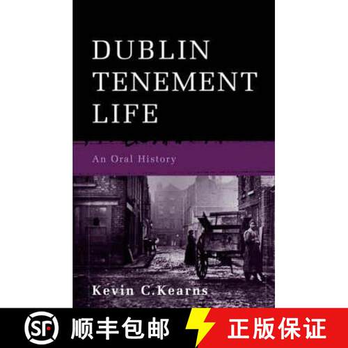 【3-4周达】Dublin Tenement Life: An Oral History [9780717140749]