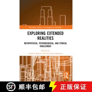 【3-4周达】Exploring Extended Realities: Metaphysical, Psychological, and Ethical Challenges [9781032417318]