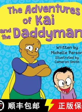 预订 The Adventures of Kai and The Daddyman [9781387657940]