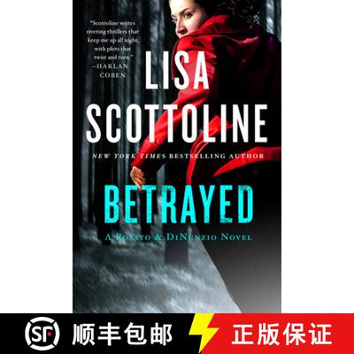 【3-4周达】Betrayed: A Rosato & DiNunzio Novel [9781250074362]