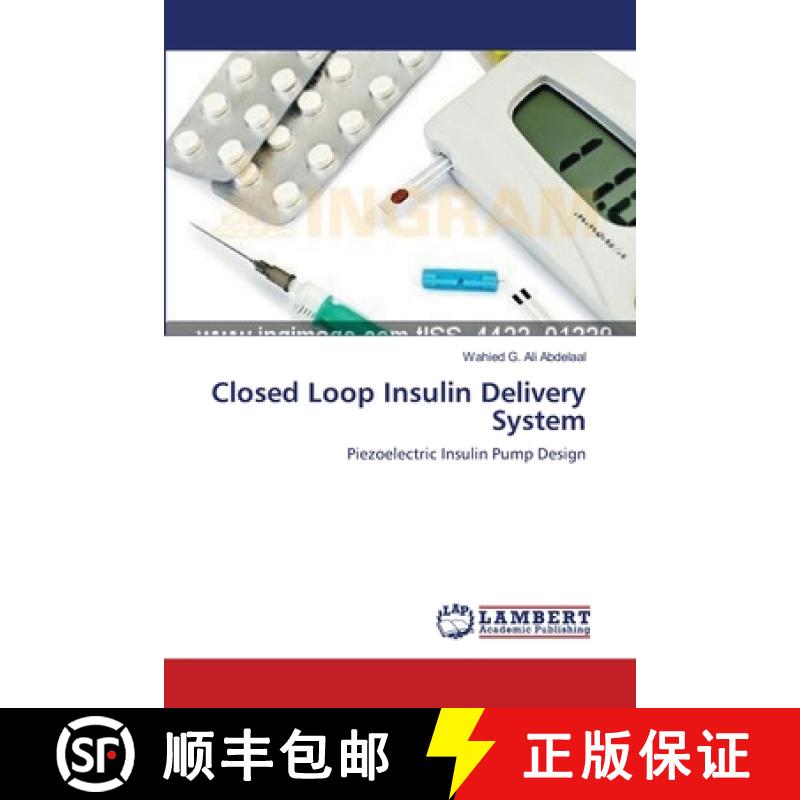 预订 Closed Loop Insulin Delivery System [9783659394287]