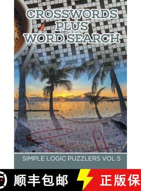 【3-4周达】Crosswords Plus Word Search: Simple Logic Puzzlers Vol 5 [9781682802472]