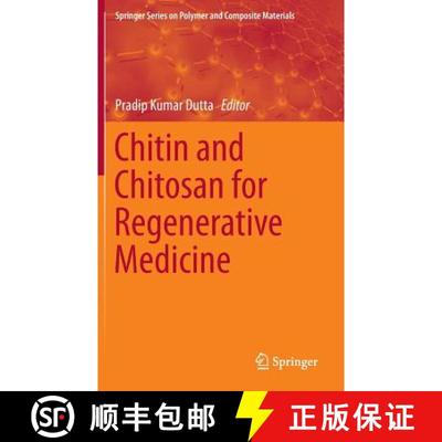 【3-4周达】Chitin and Chitosan for Regenerative Medicine (1st ed. 2016) [9788132225102]