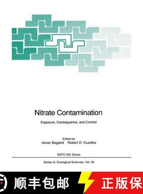 【3-4周达】Nitrate Contamination: Exposure, Consequence, and Control [9783642760426]