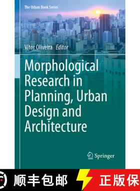 【3-4周达】Morphological Research in Planning, Urban Design and Architecture [9783030664626]