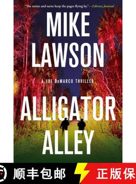 【3-4周达】Alligator Alley: A Joe DeMarco Thriller [9780802162670]