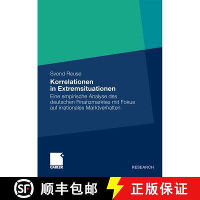 【3-4周达】Korrelationen in Extremsituationen: Eine empirische Analyse des deutschen Finanzmarktes mi... [9783834927248]