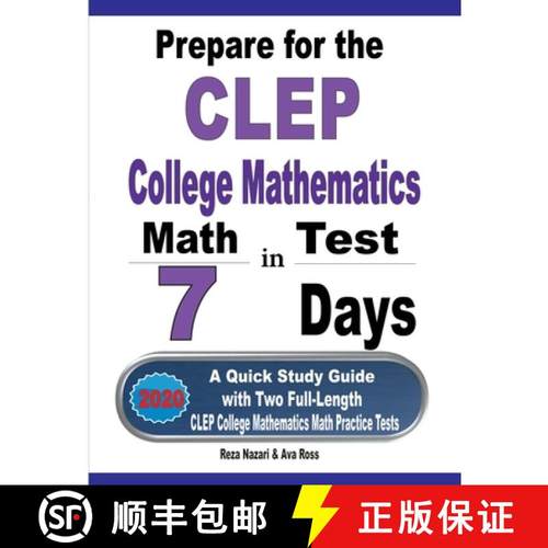【3-4周达】Prepare for the CLEP College Mathematics Test in 7 Days: A Quick Study Guide with Two Full... [9781646121632]