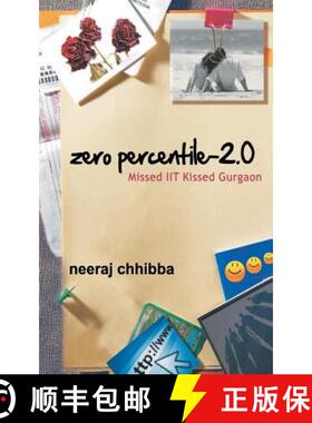 【3-4周达】Zero Percentile - 2.0: Missed Iit Kissed Gurgaon [9788129119209]