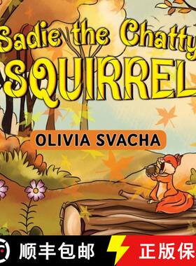 【3-4周达】Sadie the Chatty Squirrel [9781838758578]