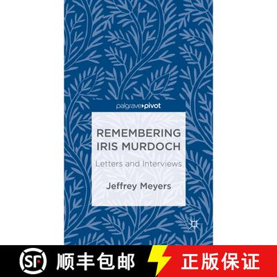 【3-4周达】精装 Remembering Iris Murdoch: Letters and Interviews [9781137352415]