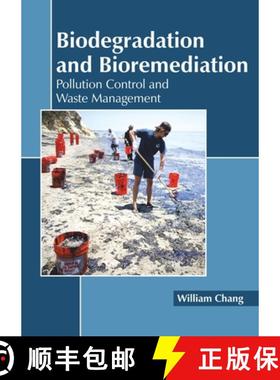 预订 Biodegradation and Bioremediation: Pollution Control and Waste Management [9781641160841]